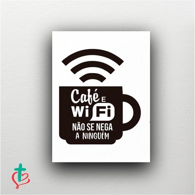 Placa Decorativa - Café e WiFi
